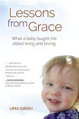 Lessons from Grace: What a Baby Taught Me about Living and Loving - VERY GOOD