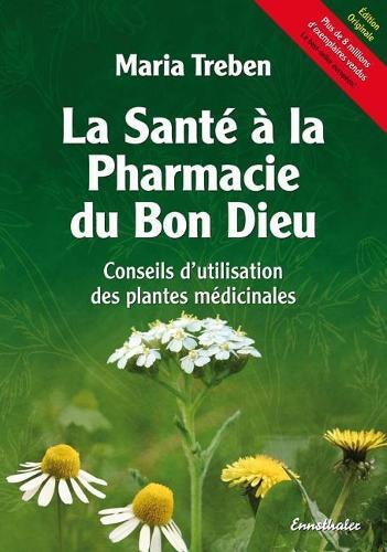 Thumbnail - Maria Treben La Sante A La Pharmacie Du Bon Dieu (taschenbuch)