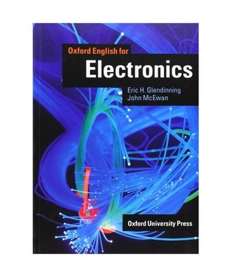 Oxford English for Electronics [English for Careers]