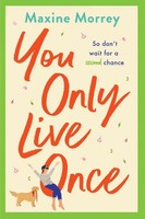 Maxine Morrey | You Only Live Once | Taschenbuch | Englisch (2022)