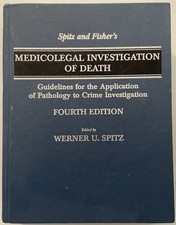 Spitz and Fishers Medicolegal Investigation o...