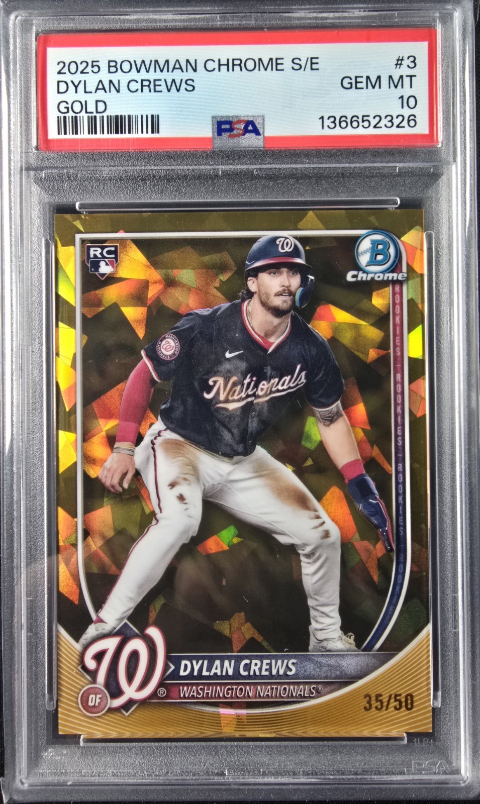 2025 Bowman Chrome Sapphire Edition #3 Dylan Crews Gold Refractor 35/50 PSA 10