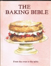 The Baking Bible. From the Oven to the Table by marks and spenser Book The Cheap