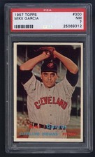 1957 Topps #300 Mike Garcia PSA 7 PLEASE READ DESCRIPTION