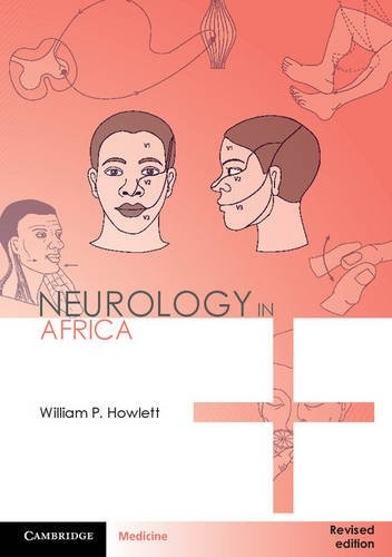 Neurology in Africa: Clinical Skills and Neurological Disorder .