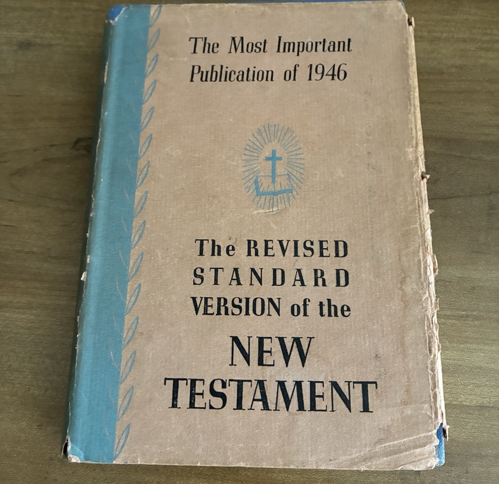 Revised Standard Version of the New Testament 1946 HC DJ Antique Religious Bible