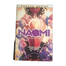 Naomi: Season Two By Bendis, Walker, Campbell (DC Comics Hardcover)