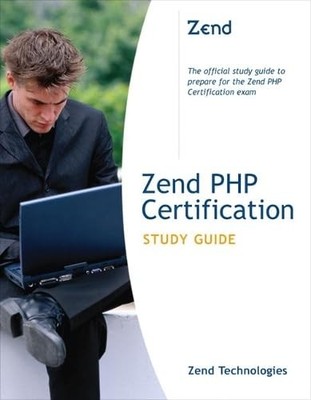 Zend PHP Certification Study Guide, Technologies, Zend