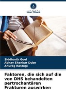 Faktoren, Die Sich Auf Die Von DHS Behandelten PertrochantäRen Frakturen Auswirk