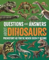 Felicity Forster - Questions And Answers About Dinosaurs Prehistory - G245Z