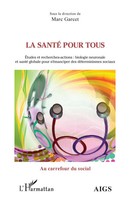 Marc Garcet | La Santé Pour Tous | Taschenbuch | FranzöSisch (2021) | Paperback