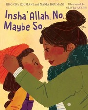 Nadia Roumani Rhonda Roumani Insha'Allah, No, Maybe So (Paperback)