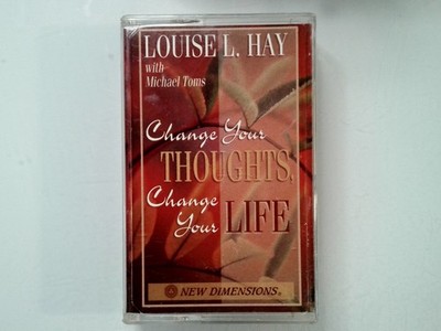 Louise L. Hay Change Your Thoughts Change Your Life Cassette New Dimensions