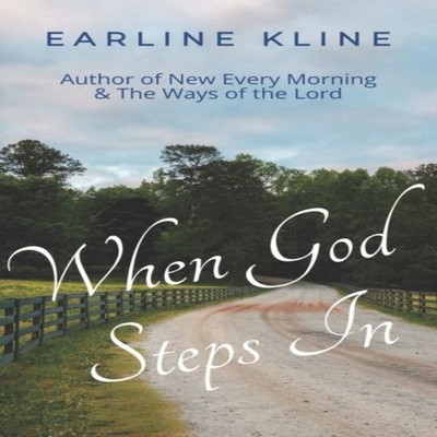 When God Steps In ''But God'' Devotional Collection Earline Kline P