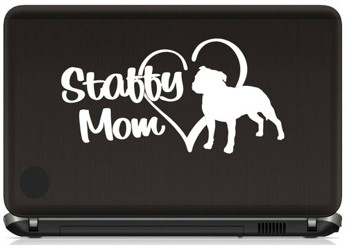 Staffy Mom Staffordshire Terrier Decal Sticker for Car Window BG 778 - Picture 3 of 3