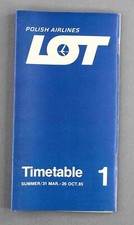 LOT POLISH AIRLINES AIRLINE TIMETABLE 1 SUMMER 1985 POLAND FLUGPLAN SCHEDULE