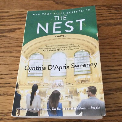The Nest - Paperback By Sweeney, Cynthia D'Aprix -  VERY GOOD