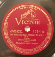 Leopold Stokowski, Philadelphia Or – 78 rpm Victor 78 rpm 1584: Meistersinger