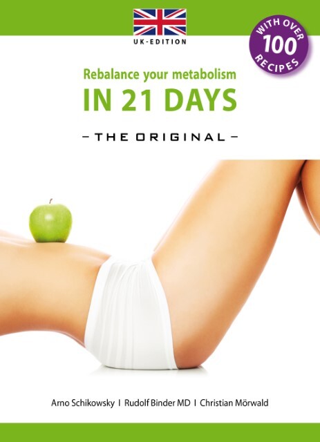 Rebalance Your Metabolism In 21 Days -the Original- Uk Edition Arno