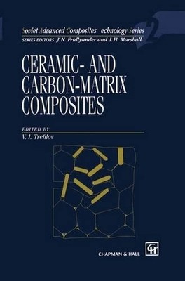 Ceramic-and Carbon-matrix Composites - 9789401045582