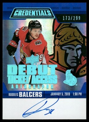 2019-20 Upper Deck Credentials Debut Ticket Acces RTAARB Rudolfs Balcers Auto299