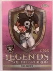 2025 Topps Chrome Tim Brown Refractor (RAW)