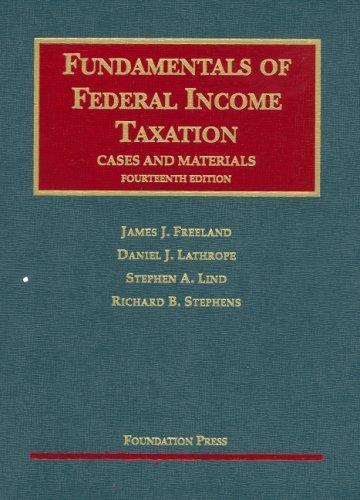 Fundamentals of Federal Income Taxation: Cases and Materials (University... - Bild 1 von 1