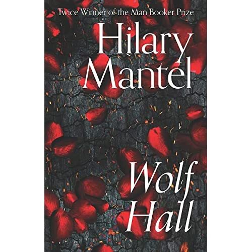 Wolf Hall (The Wolf Hall Trilogy) (The Wolf Hall Trilog Hardback NEW