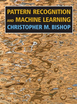 Christopher M. Bishop Pattern Recognition and Machine Learning