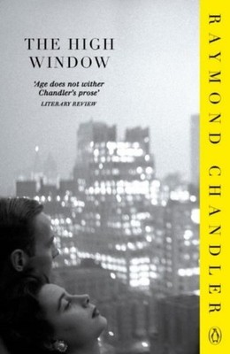 Raymond Chandler / The High Window /  9780241956298