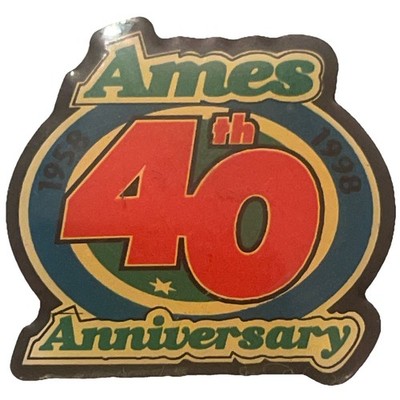 Vintage Ames Department Store 40th Anniversary Pin RARE Employee Issued