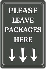 Delivery Tin Metal Signs For Packages Please Leave Packages Here Package Signs