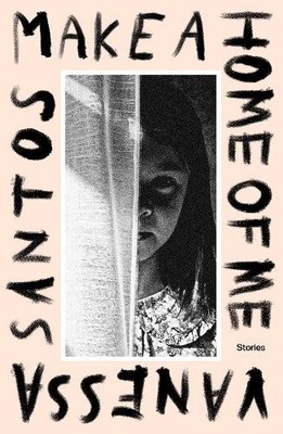 Vanessa Santos Make a Home of Me (Paperback) (UK IMPORT)