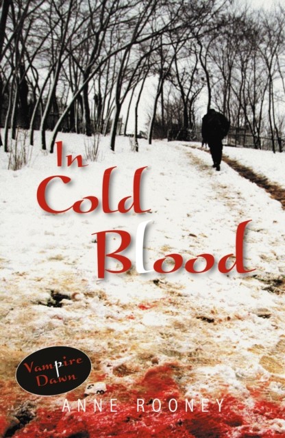 In Cold Blood by Rooney Anne 9781841673028 NEW Free UK Delivery - Image 4
