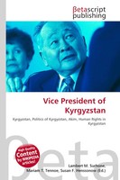Lambert M. Surhone (U. A.) | Vice President Of Kyrgyzstan | Taschenbuch (2026)