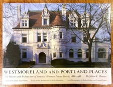 Julius K Hunter / Westmoreland and Portland Places The History 1st Edition