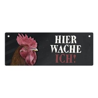 Metallschild Mit Hahn Motiv Und Spruch: Hier Wache Ich! TüRschild Metallschild