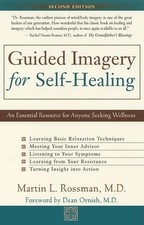 Guided Imagery for Self-Healing - paperback Rossman M.D., Martin L.
