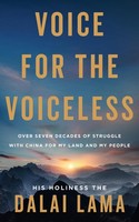 Voice For The Voiceless His Holiness The Dalai Lama