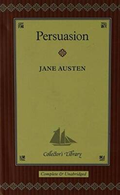 PERSUASION, Complete & Unabridged, Collector's Library - Hardcover - GOOD
