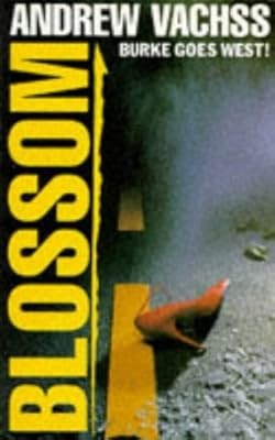 Blossom, Vachss, Andrew H., Used; Good Book
