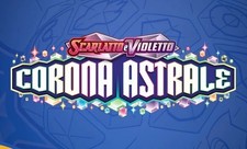 CARTE POKEMON CORONA ASTRALE 2024 ITALIANO - SCEGLI DALLA LISTA
