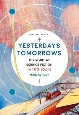 Mike Ashley | Yesterday's Tomorrows | Taschenbuch | Englisch (2020)