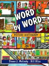 Word by Word Picture Dictionary - Paperback By Molinsky, Steven J. - GOOD