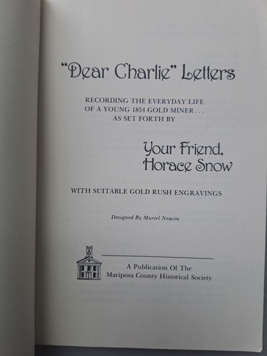 "Dear Charlie Letters" from the Gold Rush Country in 1854 - 1990 PB - Picture 2 of 2