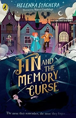 Fin and the Memory Curse Helenka Stachera 9780241491331