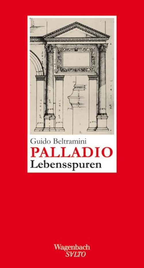 Wagenbach Palladio, Fachbücher Von Guido Beltramini - Bild 3