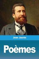 Jean JaurèS | PoèMes | Taschenbuch | FranzöSisch (2021) | Salim Bouzekouk