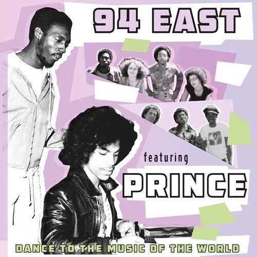 94 East Feat. Prince  Dance To The Music Of The World New LP
