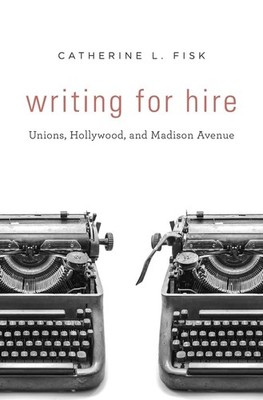 Writing for Hire: Unions